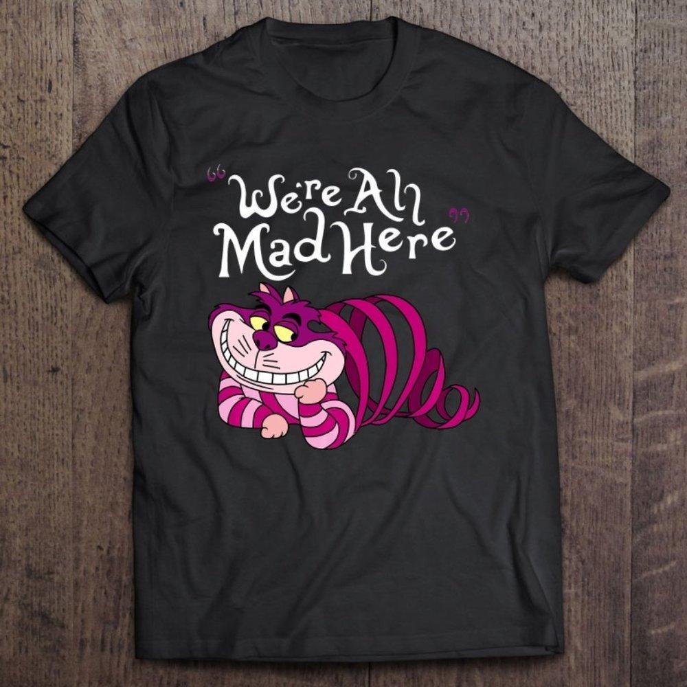 Cheshire Cat We_Re All Mad Here Cat Tee, Retro Graphics Unisex Tee